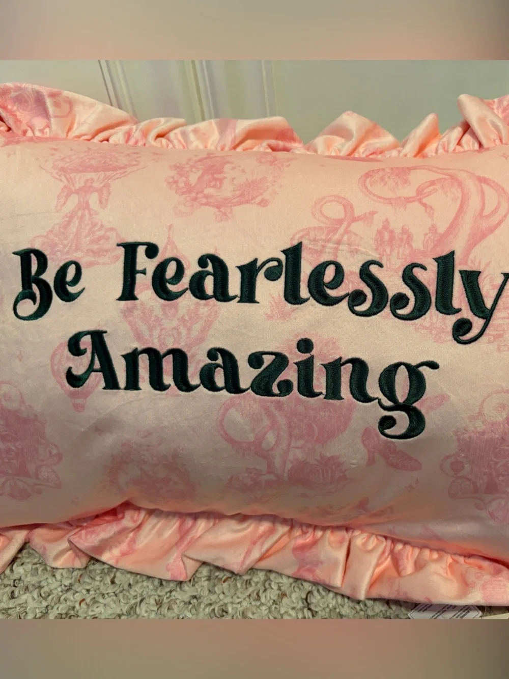 Ruffled Pink 'Be Fearlessly Amazing' Decorative Accent Pillow from Wicked